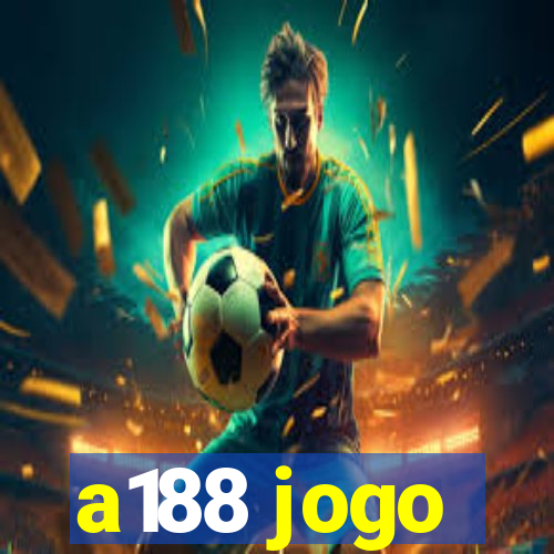 a188 jogo